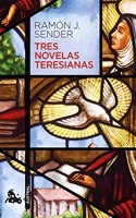 Tres novelas teresianas