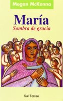 Maria, sombra de gracia
