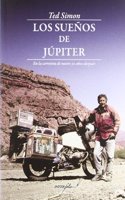 Los Suenos de Jupiter: En la carretera de nuevo 30 anos despues