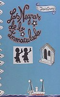 Las negras de la Inmaculada: Hechos y cosas de los s de Sevilla (II)