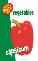 My First Board Book Vegetables