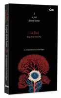 Lal Ded: I a pot desire home - Songs of the Naked Poet | An interpretation by Arvind Gigoo | Wisdom of Kashmirâ€™s | Poetry | Mystique | Philosophy | Kashmiri Poetry