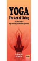 YOGA : The Art of Living (A Critical Study of Yoga Philosophy and Metabolic Syndrome