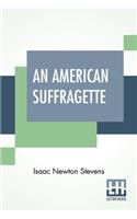 An American Suffragette