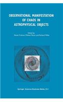 Observational Manifestation of Chaos in Astrophysical Objects