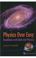 Physics Over Easy: Breakfasts with Beth and Physics (2nd Edition)