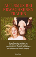 Autismus bei erwachsenen Frauen