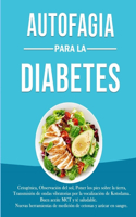 Autofagia para la Diabetes