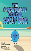 Adventures of Color Splat Blue