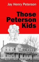 Those Peterson Kids