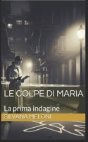 Colpe Di Maria