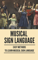 Musical Sign Language