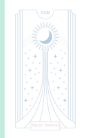 Weekly tarot journal: Tarot diary with major arcana colouring in pages