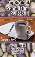 Big Book of Stimulating Sudoku - Vol 3