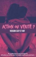 Action ou vérité version sexy et hot