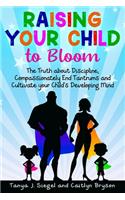 Raising Your Child to Bloom