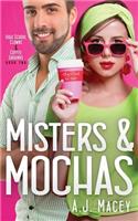 Misters & Mochas: (2 Confections & Kisses Series 1: High School Clowns & Coffee Grounds)