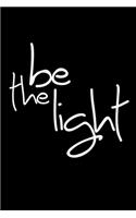 Be The Light Christian