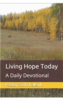 Living Hope Today
