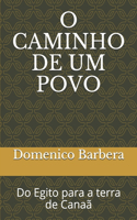 O Caminho de Um Povo