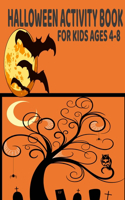 Halloween Activity Book for Kids Ages 4-8