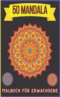 50 mandala Malbuch für Erwachsene: Malbuch für Erwachse
