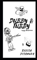 Dubby & Tubby