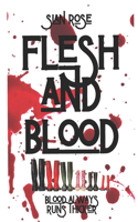 Flesh and Blood
