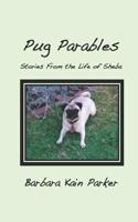 Pug Parables