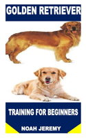 Golden Retriever Training for Beginners