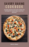 Savory Baking Cookbook