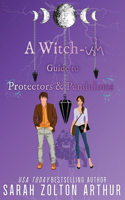 Witch-ish Guide to Protectors & Pendulums