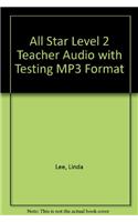 All Star Level 2 Teacher Audio with Testing MP3 Format