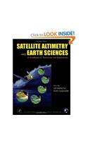 Satellite Altimetry and Earth Sciences: A Handbook of Techniques and Applications(v. 69 International Geophysics)