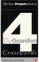 The New Penguin Book of the "Guardian" Crosswords: Bk. 4(Penguin Crosswords S.)