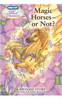 Magic Horses - Or Not?