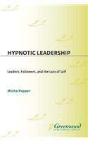 Hypnotic Leadership