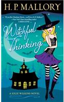 Witchful Thinking: A Jolie Wilkins Novel: A Jolie Wilkins Novel