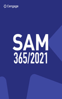 Sam Office 365/2021 Assessments, Training and Projects with Access to Ebook, Printed Access Card
