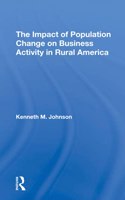 Impact of Population Change on Business Activity in Rural America