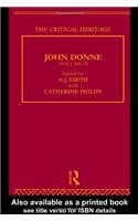John Donne: The Critical Heritage