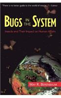 Bugs In The System