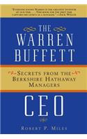 The Warren Buffett CEO: Secrets from the Berkshire Hathaway Managers