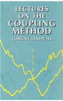 Lectures on the Coupling Method