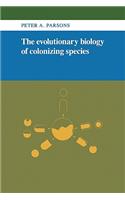 Evolutionary Biology of Colonizing Species