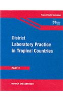 District Laboratory Practice in Tropical Countries