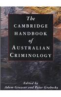 The Cambridge Handbook of Australian Criminology