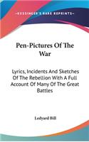 Pen-Pictures Of The War