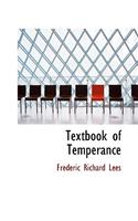 Textbook of Temperance