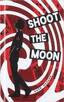 Shoot the Moon